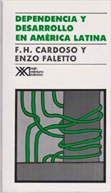 Dependencyconference Cover of the First edition of Dependencia y Desarrollo, published in 1969